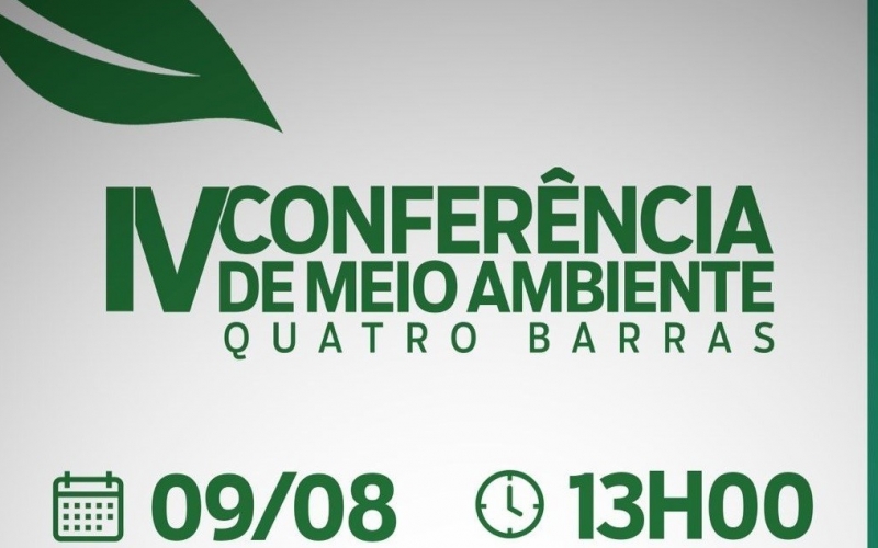 Quatro Barras vai promover a 4ª Conferência Municipal de Meio Ambiente