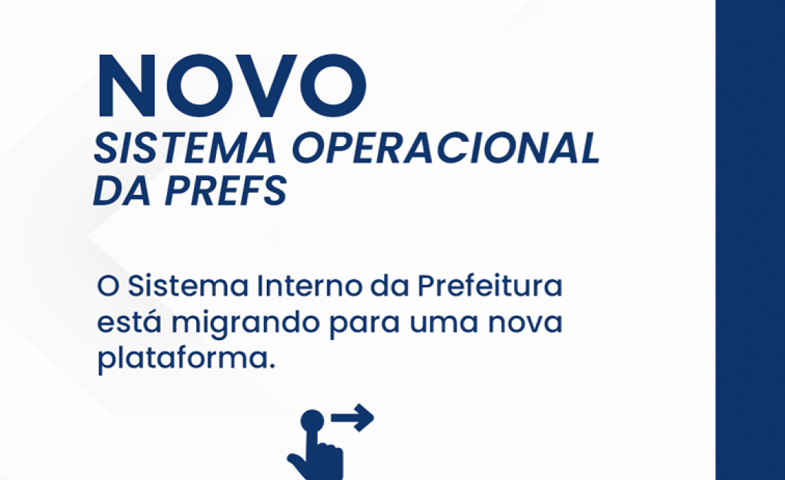 NOTA INFORMATIVA À POPULAÇÃO -  Modernização da Gestão Pública Municipal - Implantação de Novo Sistema Integrado
