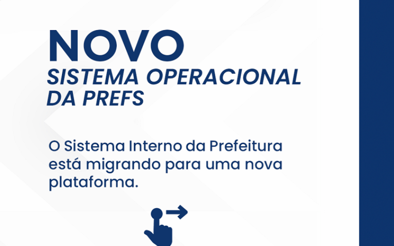 NOTA INFORMATIVA À POPULAÇÃO -  Modernização da Gestão Pública Municipal - Implantação de Novo Sistema Integrado