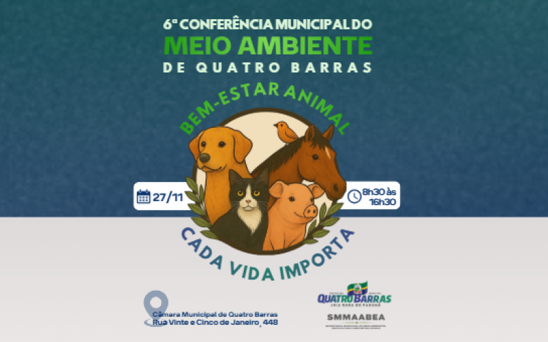 Quatro Barras promove, no próximo dia 27, a 6ª Conferência Municipal do Meio Ambiente