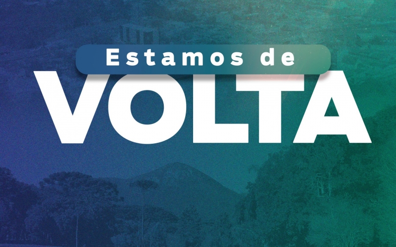 Estamos de volta!